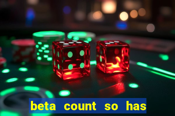 beta count so has changed pt br